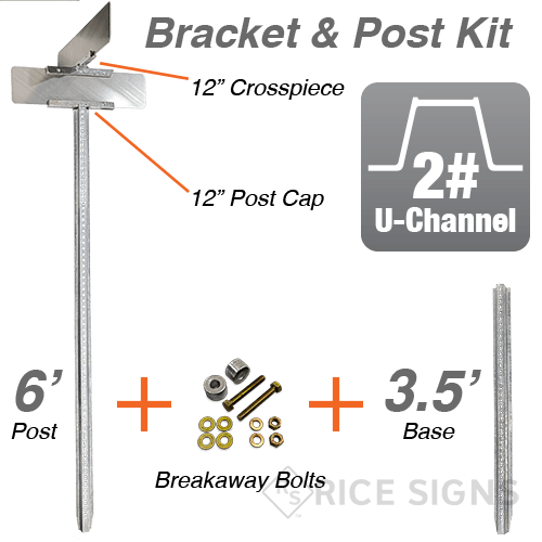 6 Ft Breakaway Post Kit with Street Name Brackets - 2# Galvanized U-Channel