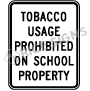Tobacco Usage Prohibited On School Property