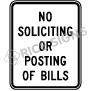 No Soliciting Or Posting Of Bills Signs