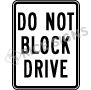 Do Not Block Drive