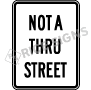 Not A Thru Street