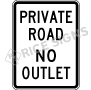 Private Road No Outlet