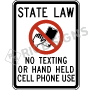 State Law No Texting or Hand Held Cell Phone Use