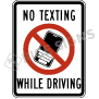 No Texting While Driving Signs