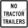 No Tractor Trailers Signs
