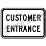 Customer Entrance Signs