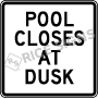 Pool Closes At Dusk