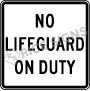 No Lifeguard On Duty