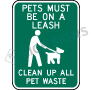 Pets Must Be On A Leash Clean Up All Pet Waste