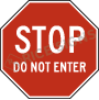 Stop Do Not Enter