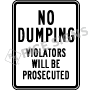 No Dumping Violators Will Be Prosecuted