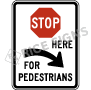 Stop Here For Pedestrians Right Arrow