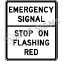 Emergency Signal Stop On Flashing Red Signs