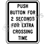 Crosswalk Push Button Style 3 Signs