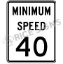Minimum Speed Signs