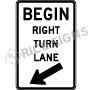 Begin Right Turn Lane With Arrow Signs