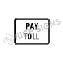 Pay Toll Signs