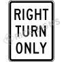 Right Turn Only