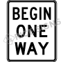 Begin One Way Signs