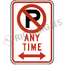 No Parking Any Time Symbol Signs