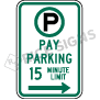 Pay Parking Minute Limit Signs