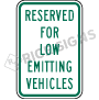 Reserved For Low Emitting Vehicles Signs