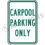 Carpool Parking Only