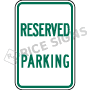 Reserved Parking Signs