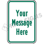 Custom Wording Green Text Signs