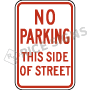 No Parking This Side Of Street