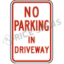 No Parking In Driveway