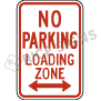 No Parking Loading Zone Signs