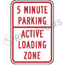 Time Restricted Parking Active Loading Zone