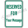 Reserved For With Custom Wording