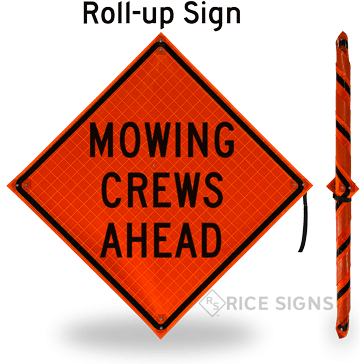 Mowing Crews Ahead Roll-Up Signs