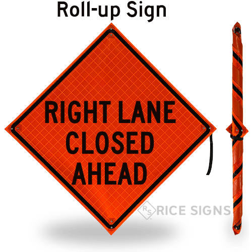 A link to Right Lane Closed Ahead (velcro Around Right) Roll-Up Signs