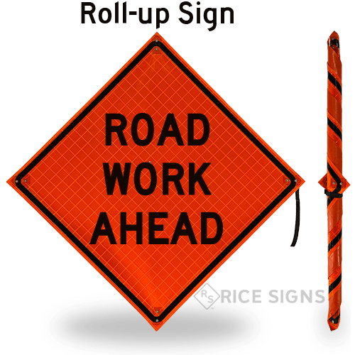 Road Work Ahead Roll-Up Signs