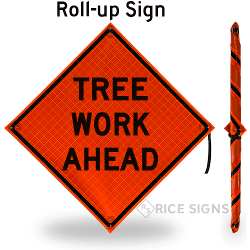 A link to Tree Work Ahead Roll-Up Signs