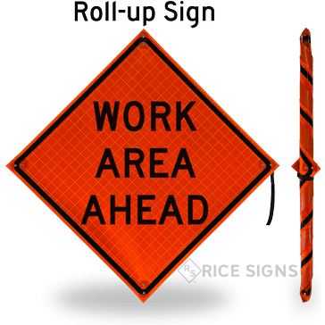 Work Area Ahead Roll-Up Signs