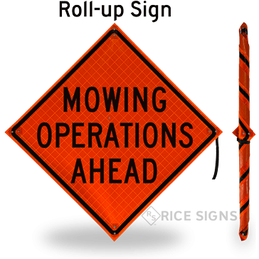 Mowing Operations Ahead Roll-Up Signs