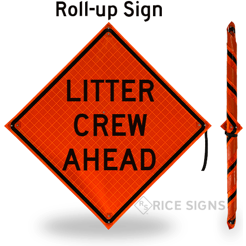 A link to Litter Crew Ahead Roll-Up Signs