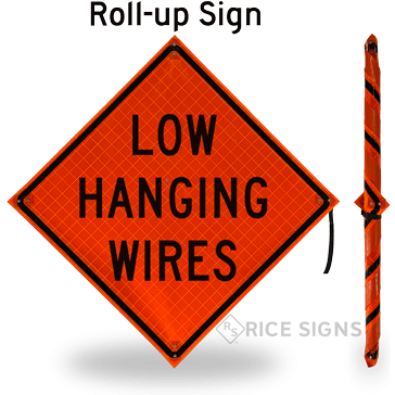 Low Hanging Wires Roll-Up Signs