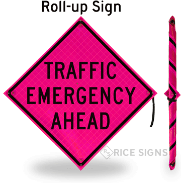 Traffic Emergency Ahead Roll-Up Signs