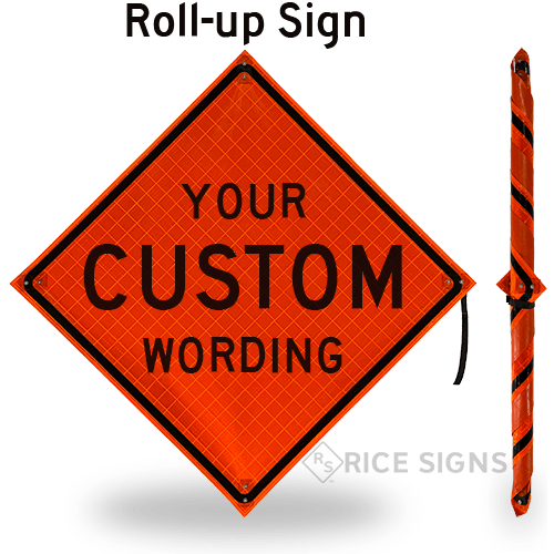 A link to Custom Wording - Orange Roll-Up Signs