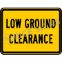 Low Ground Clearance Signs