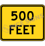 500 Feet Signs