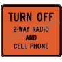 Turn Off 2-way Radio And Cell Phone Signs