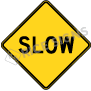 Slow Signs