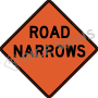 Road Narrows Signs