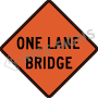 One Lane Bridge Signs